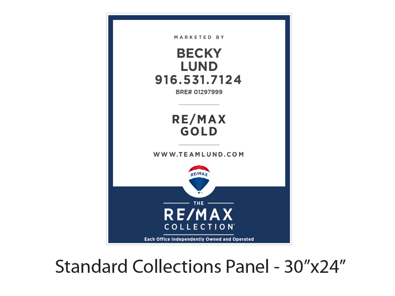 30 x 24 Buy Sign Re/Max Gold Collections Panel